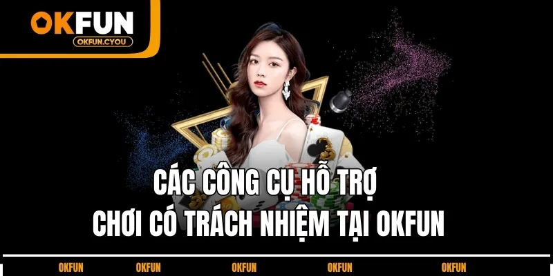 cong-cu-ho-tro-okfun